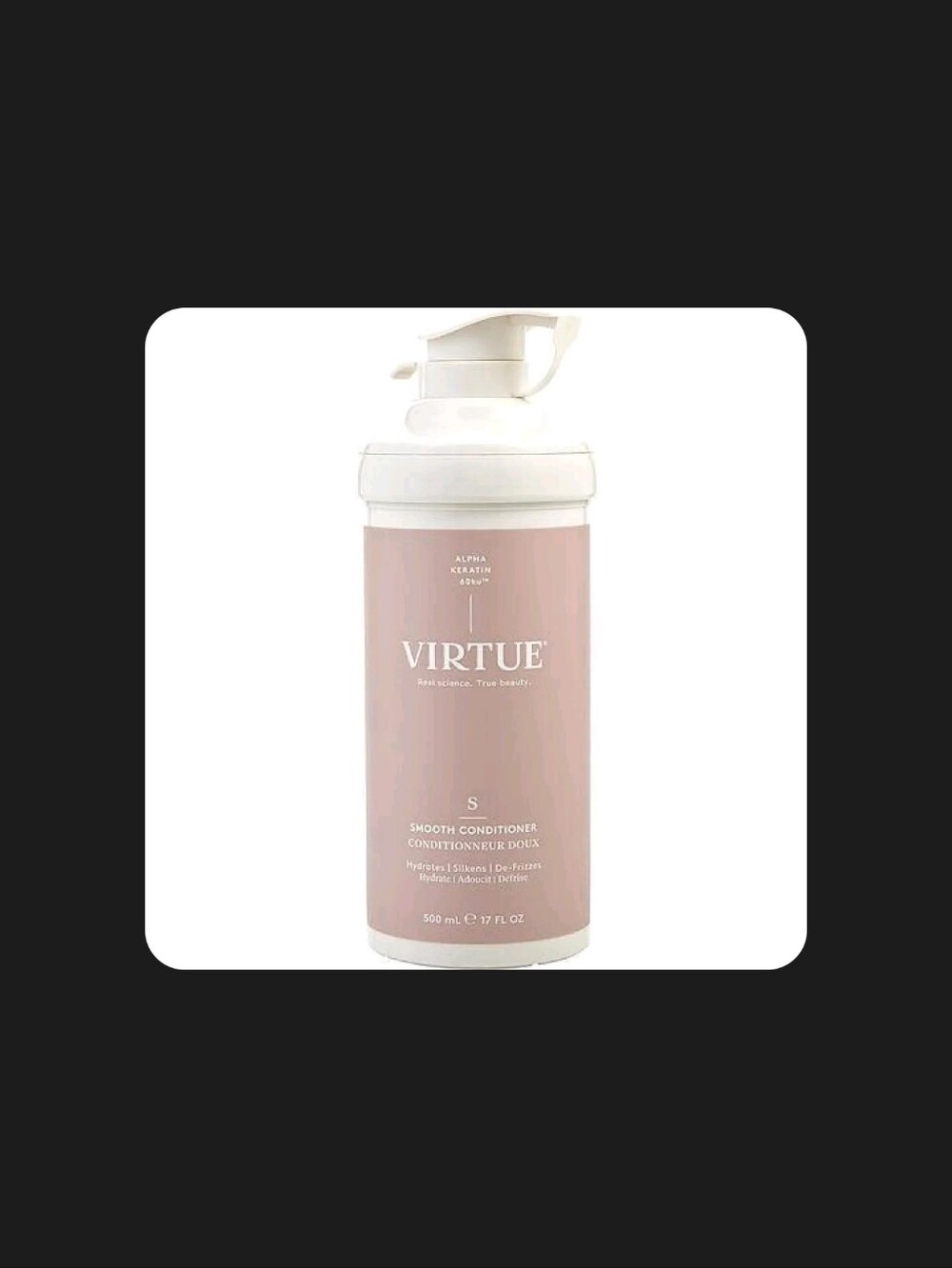MSRP $90 | Virtue Smooth Conditioner 17 oz/500 mL - New Sealed